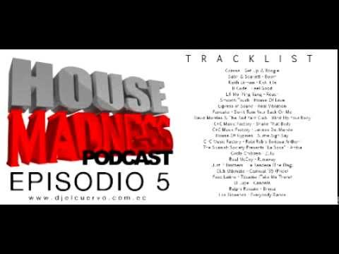 DJ El Cuervo presenta House Madness Podcast Episodio 5 - I LOVE '90s SPECIAL EDITION