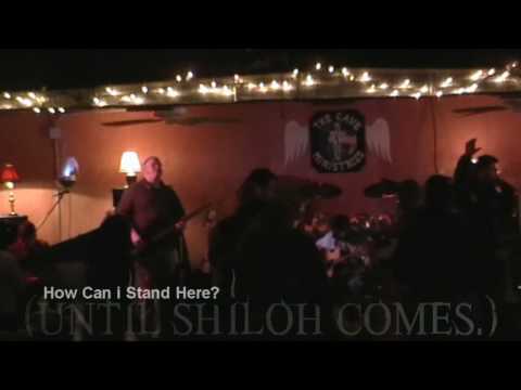 Until Shiloh Comes - How Can i Stand Here? -live- @ 