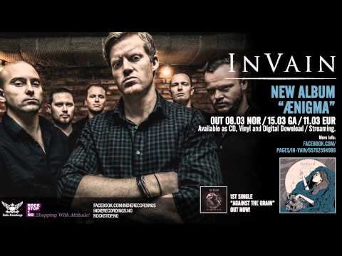IN VAIN - AGAINST THE GRAIN (Official)