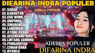 Download lagu 🔥OM ADELLA TERBARU DESEMBER 2025 | DIFARINA INDRA - SABAR,KABAGYAN,EGO WONG TUO,UMPOMO mp3 Download lagu 🔥OM ADELLA TERBARU DESEMBER 2025 | DIFARINA INDRA - SABAR,KABAGYAN,EGO WONG TUO,UMPOMO mp3