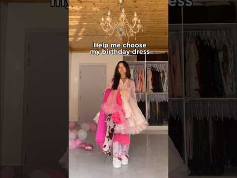 Help me choose my birthday dress 💖