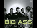 Big Ass   My World