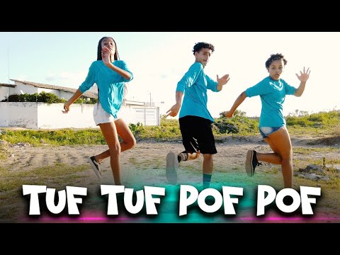 🔵 TUF TUF POF POF (COREOGRAFIA) NOVO PASSINHO   MC REINO, MC BABU, MC THAISINHA E MC PR (TIKTOK)