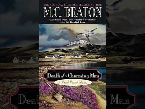 M C Beaton - Hamish Macbeth #10 - Death of a Charming Man - Audiobook Mystery, Thriller & Suspense