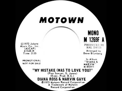 1974 Diana Ross & Marvin Gaye - My Mistake (Was To Love You) (mono radio promo 45)