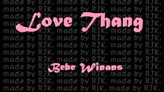 LoveThang Bebe Winans