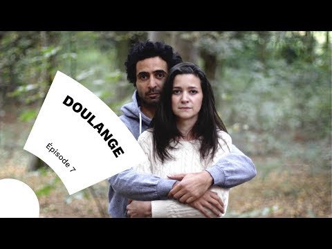 Doulange - Episode 7/10