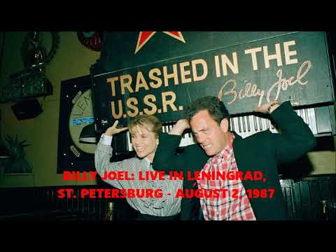 Billy Joel: Live in Leningrad, U.S.S.R. (August 2, 1987)