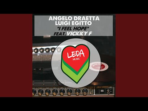 I Feel Hope (feat. Vickky F)