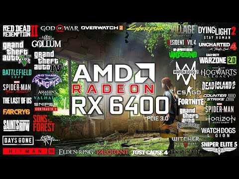 RX 6400 in 2023 (PCIE 3.0) - Test in 50 Games