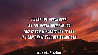 Download lagu [10 hours] Chris Grey - Let The World Burn (lyrics) mp3