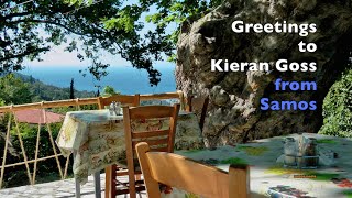 &quot;Out of my Head&quot; - Greetings from Samos, Greece to Kieran Goss, Ireland