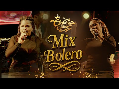 Claveles De La Cumbia - Mix Boleros
