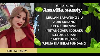 Download lagu Amelia santy full album  JANGAN LUPA LONCENG DAN JEMPOLNYA DITEKAN mp3