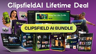 ClipsfieldAI Review - Webinar + Demo + OTOs (Upgrades) + Bonuses | ClipsfieldAI Lifetime Deal