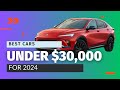 Best Cars Under $30,000 for 2024 | Top 10 Affordable and Reliable Models