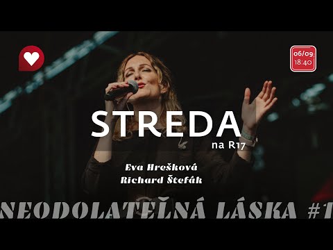STREDA na R17 - Eva Hrešková a Richard Štefák