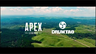 Потрясающий клип от DRUM TAO с основным саундтреком «Королевской битвы» Apex Legends