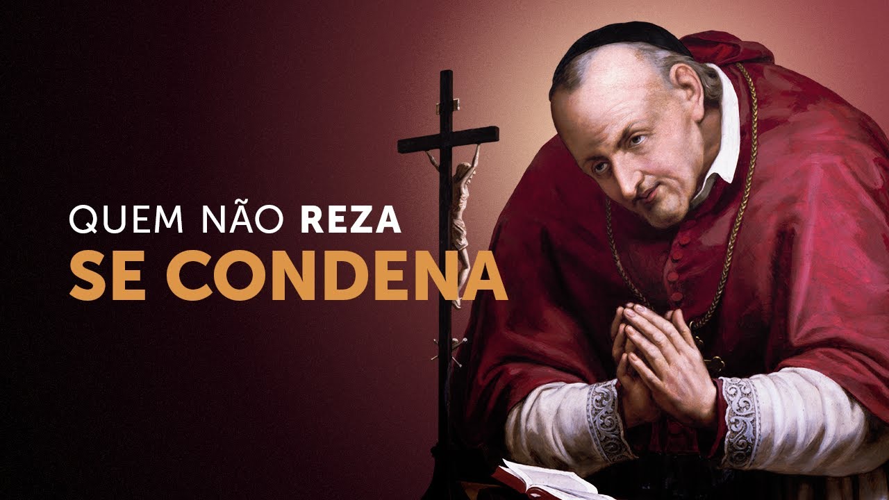 “Quem reza se salva, quem não reza se condena”