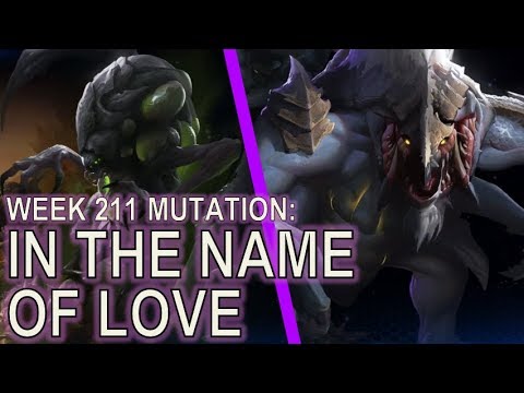 Starcraft II: In the Name of Love [What Mutation]