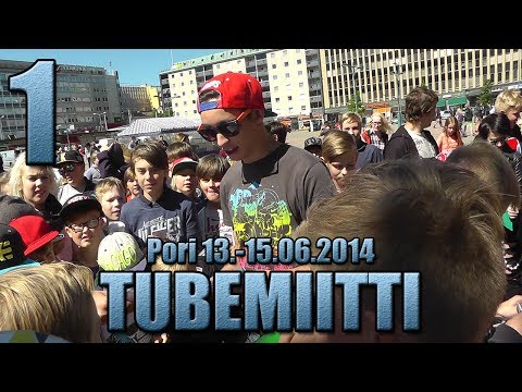 Tubemiitti - Porissa ja mökkeilyä - 13.-15.06.2014