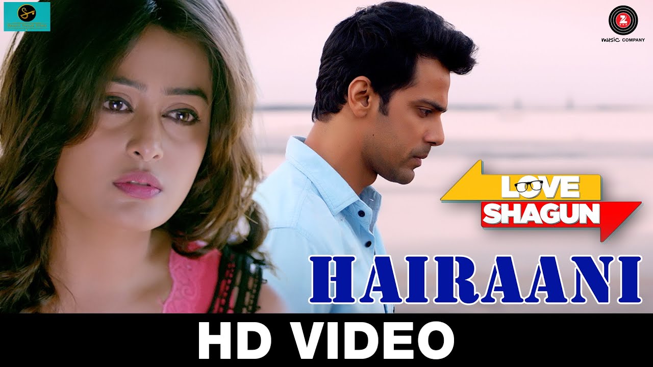 Hairaani Lyrics | Love Shagun | Sakina Khan, Arijit Singh | Rishi Siddharth