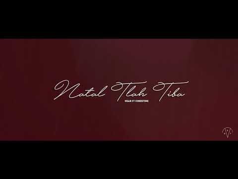 near - natal tlah tiba ft Christine [official audio]
