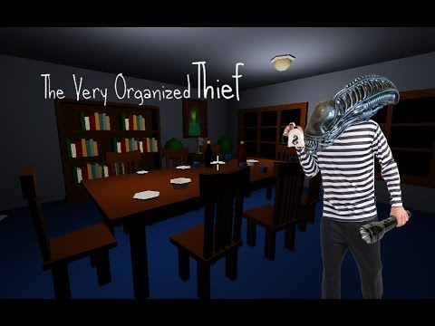 a very organized thief a very organized thief