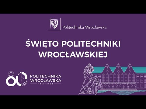 Święto Politechniki Wrocławskiej 2025