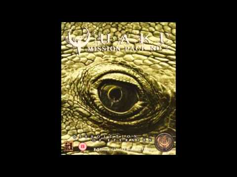 Quake Mission Pack 2 Music Dissolution Of Eternity Full Album OST
