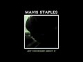 Mavis Staples - "Aint No Doubt About It" feat. Jeff Tweedy (Full Album Stream)