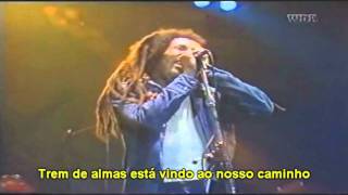 Bob Marley - Zion Train Ao Vivo - Live  (Tradução - Legendado PT/BR)