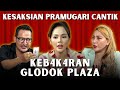 PRAMUGARI CANTIK SAKSI KEB4K4R N GLODOK PLAZA