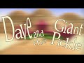 VT Audio Commentary Dave And The Giant Pickle