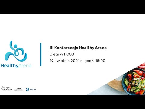 , title : 'III Konferencja HEALTHY ARENA − Dieta w PCOS'