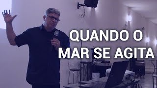 Pregação Pastor Edvaldo Oliveira - Quando o Mar Se Agita (Culto Minuto Com Deus)