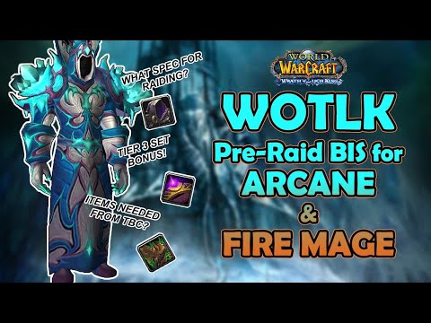 WOTLK Pre-Raid BIS for Mage! Gearing priorities for badges, dungeons, and reps!