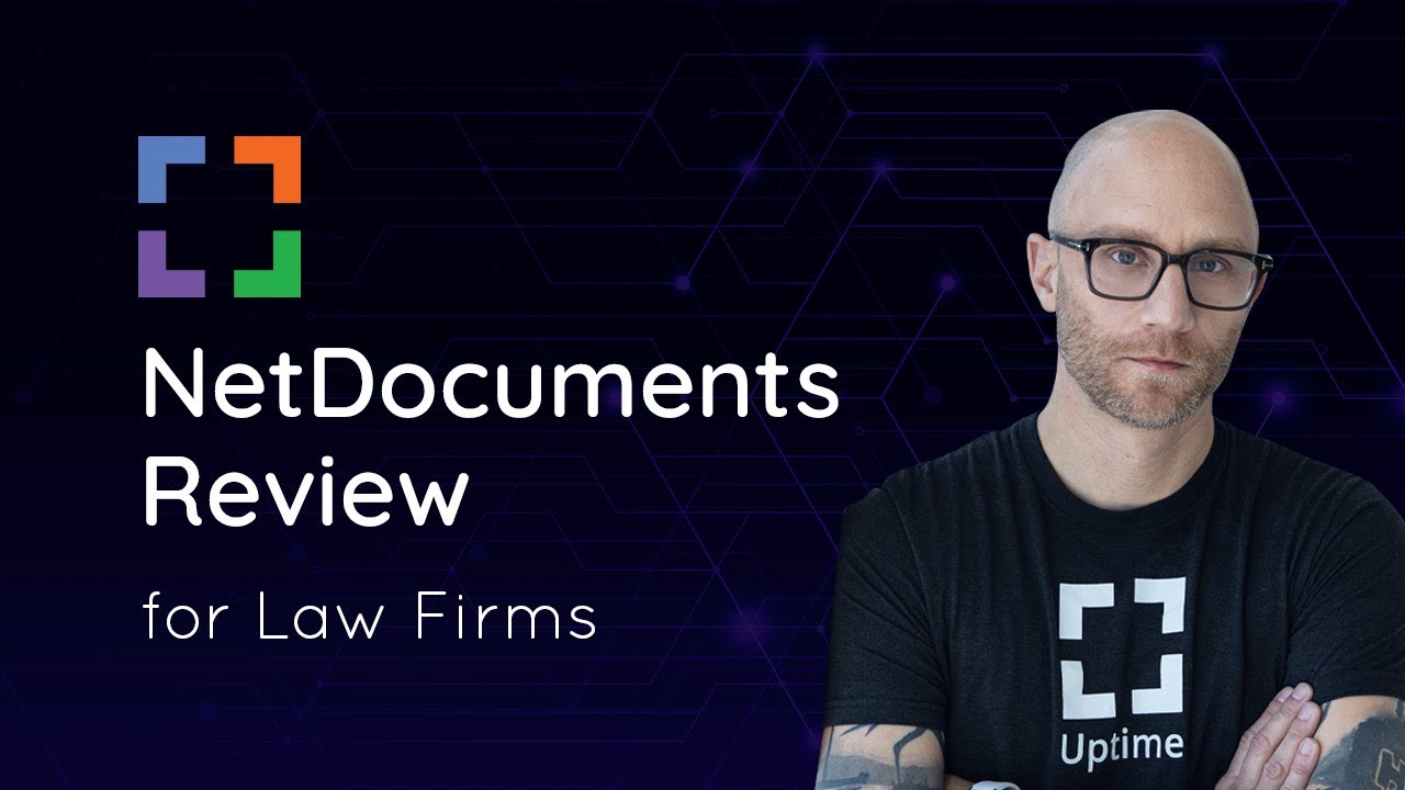 NetDocuments Review for Law Firms