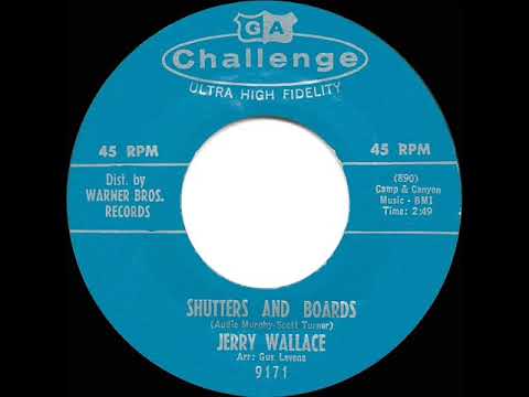 1962 HITS ARCHIVE: Shutters And Boards - Jerry Wallace