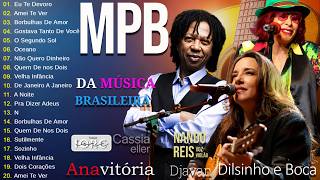 Música Popular Brasileira - MPB Antigas - Melim, Ana Carolina, Maria Gadú, Ana Vilela#mpb