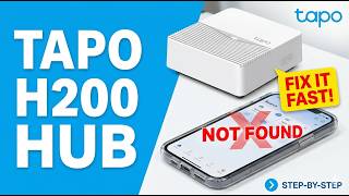 Tapo HUB H200 Not Detected? Fix It Fast (Step-by-Step)
