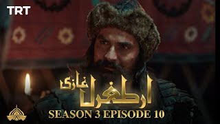 Dirilis Ertugrul Season 3: EPISODE 10