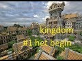 kingdom #1 het begin