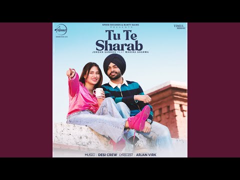 Tu Te Sharab (Full Audio) — watch video