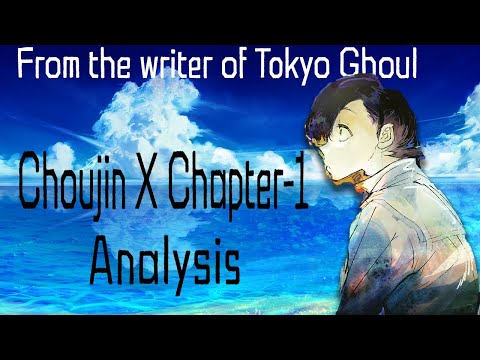 Analyzing CHOUJIN X - Chapter 1 by Sui Ishida (Author of Tokyo Ghoul) || Chapter Review