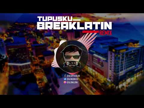LAGU DUSUN Tupus Ku (ALNKD Remix) Breaklatin