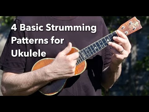 4 Basic Strumming Patterns For Ukulele - For the Complete Beginner