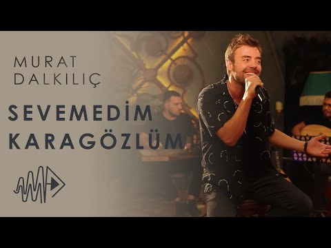 Murat Dalkılıç - Sevemedim Karagözlüm (Akustik Video)