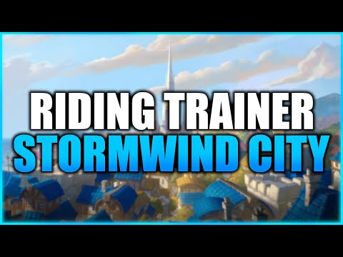 Wotlk Riding Trainer Stormwind