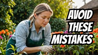 7 DEADLY Gardening Mistakes That Will DESTROY Your Plants!